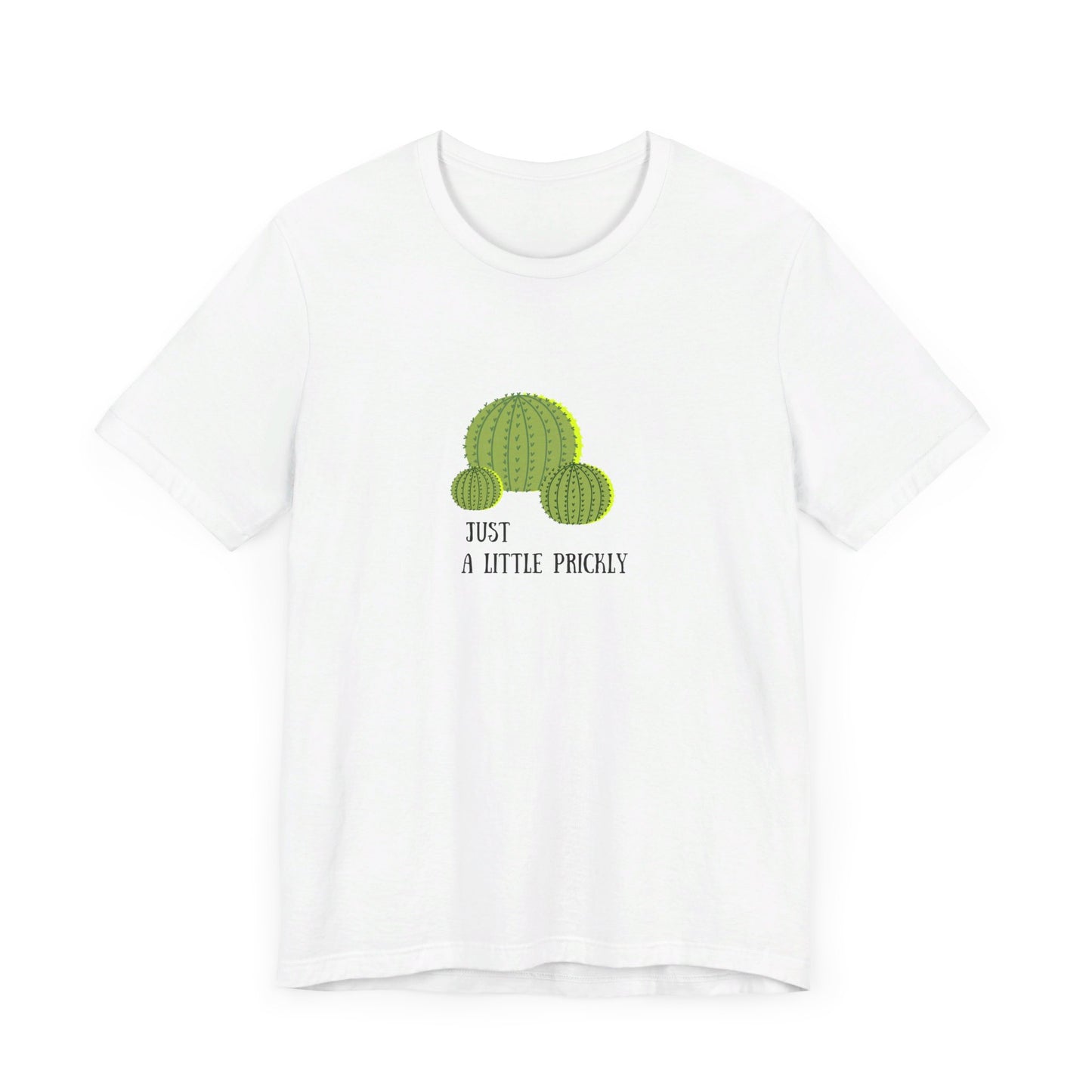 Just A Little Prickly- Unisex Jersey Short Sleeve Tee