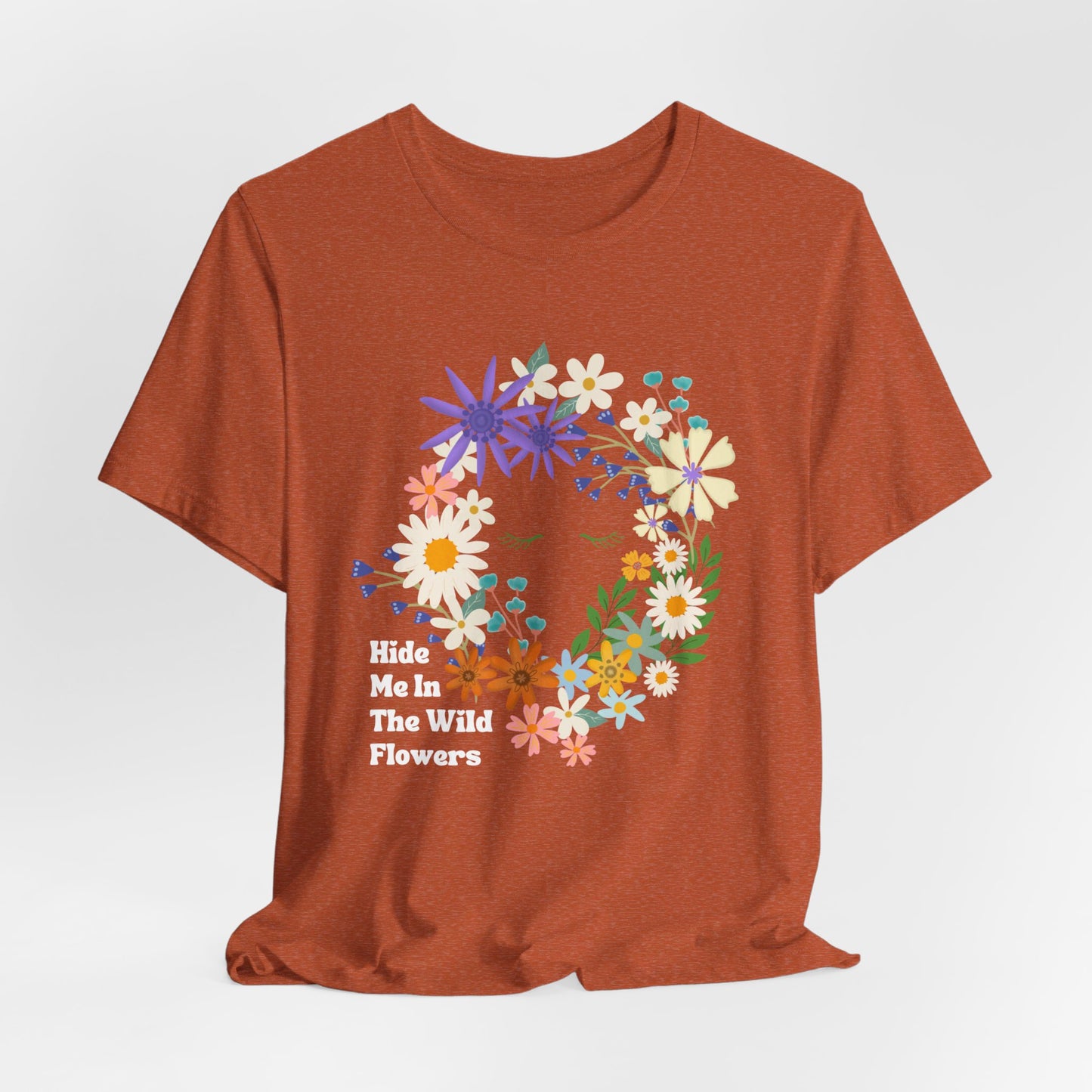Hide Me In The WIldflowers Unisex Jersey Short Sleeve Tee