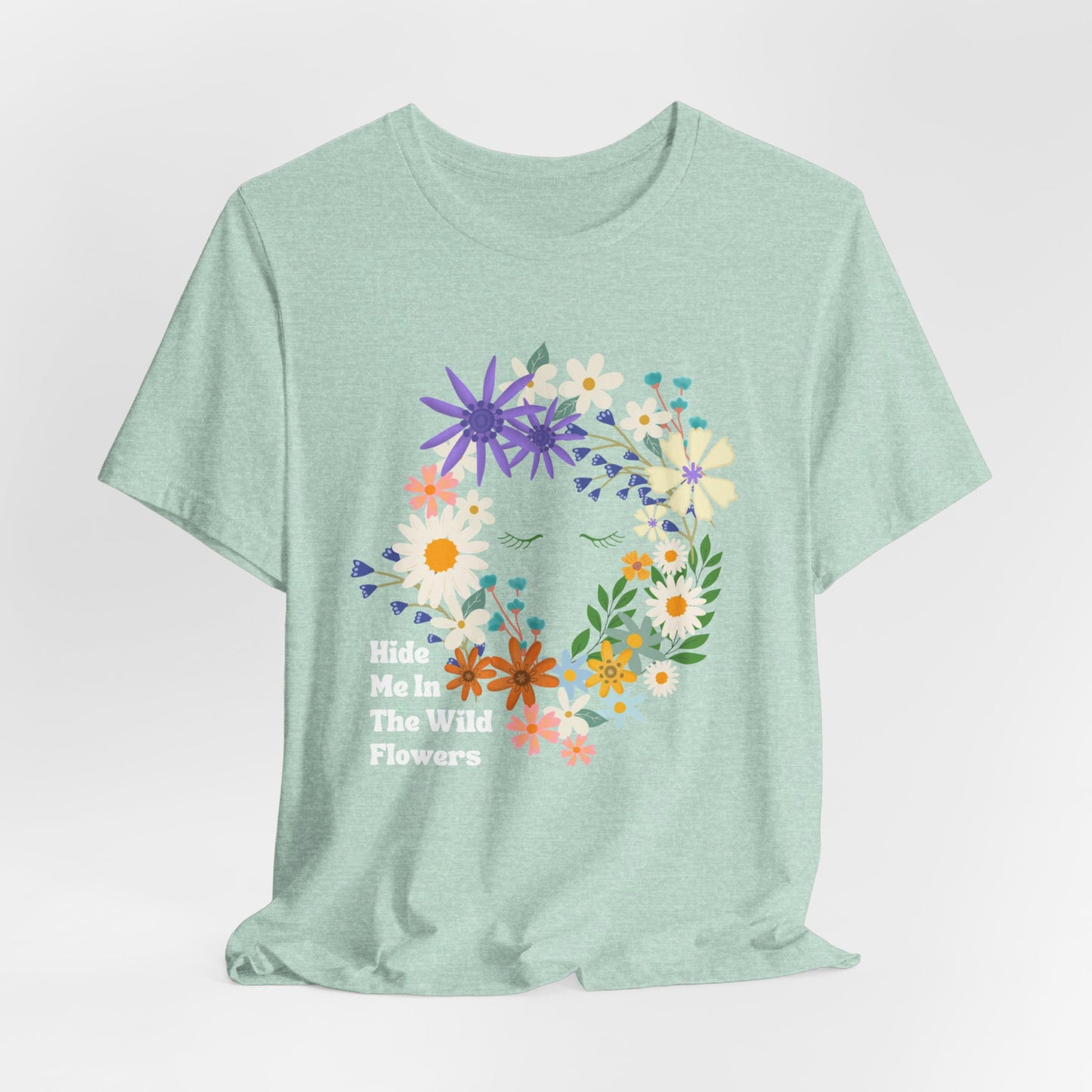 Hide Me In The WIldflowers Unisex Jersey Short Sleeve Tee