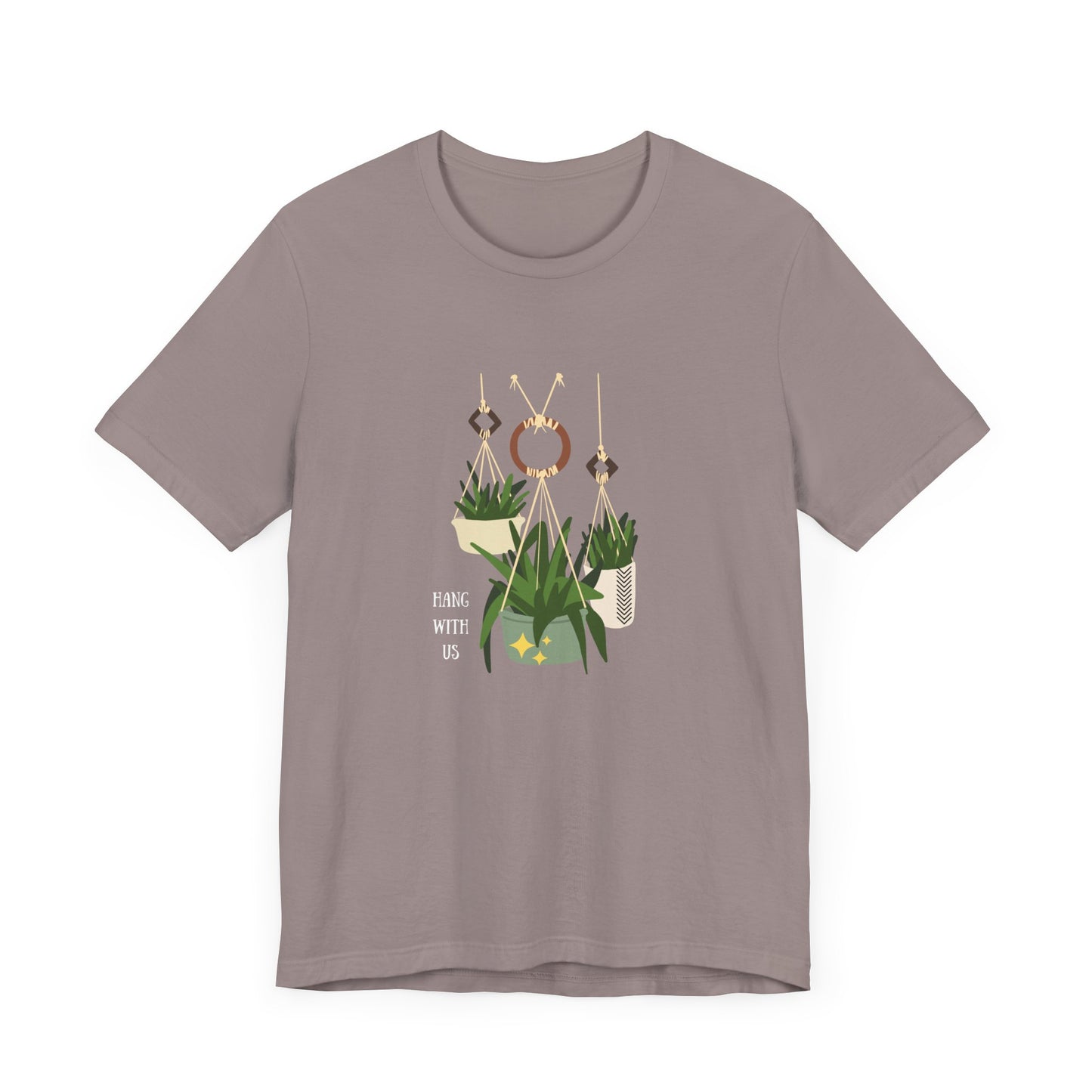 Hang With Us - Unisex Jersey Short Sleeve Tee