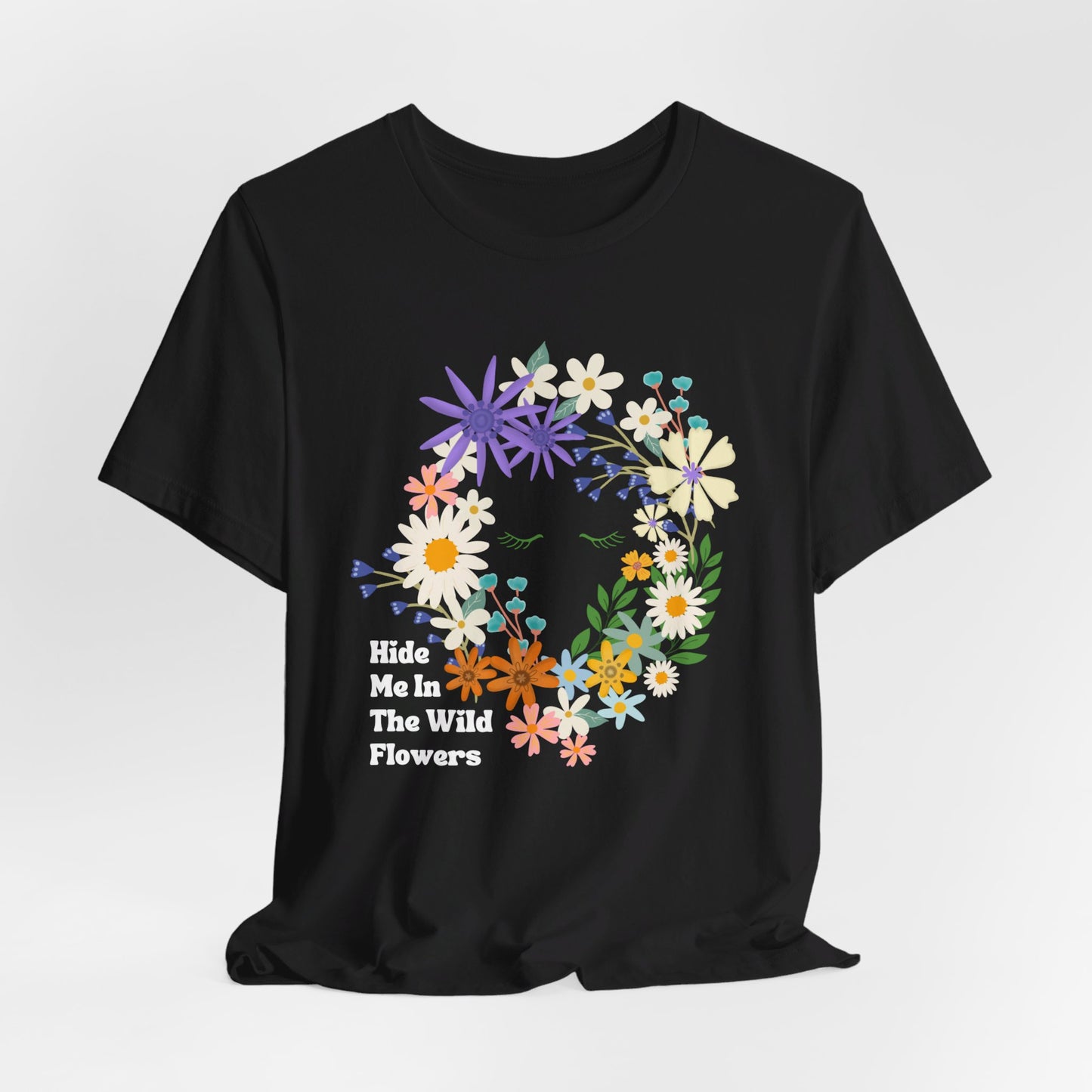 Hide Me In The WIldflowers Unisex Jersey Short Sleeve Tee