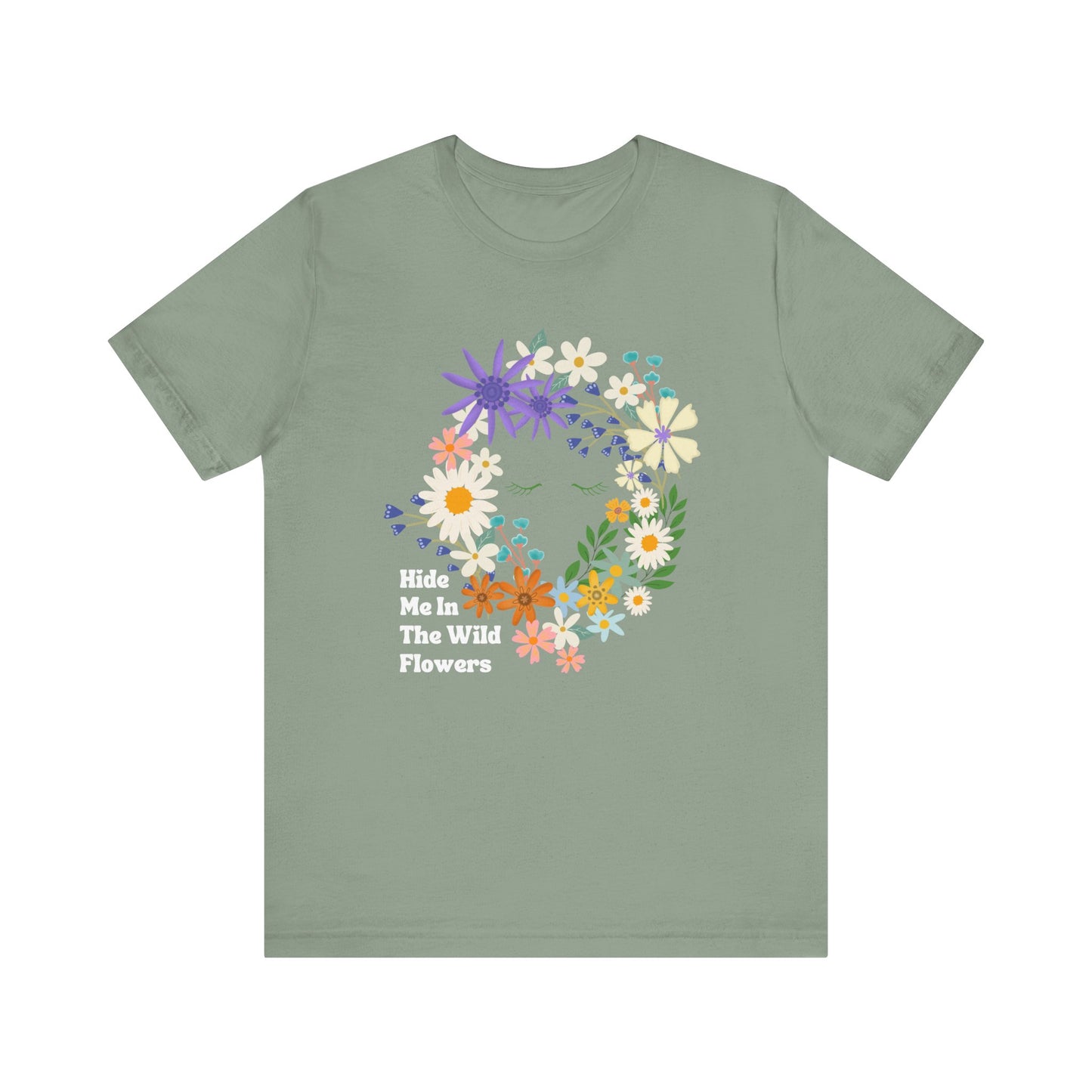 Hide Me In The WIldflowers Unisex Jersey Short Sleeve Tee
