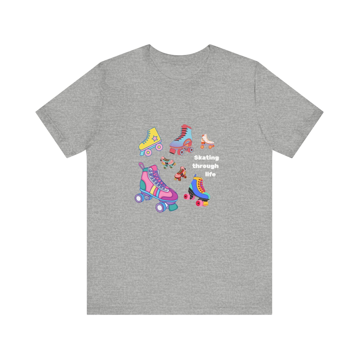 Skating Through Life-Unisex Jersey Short Sleeve Tee