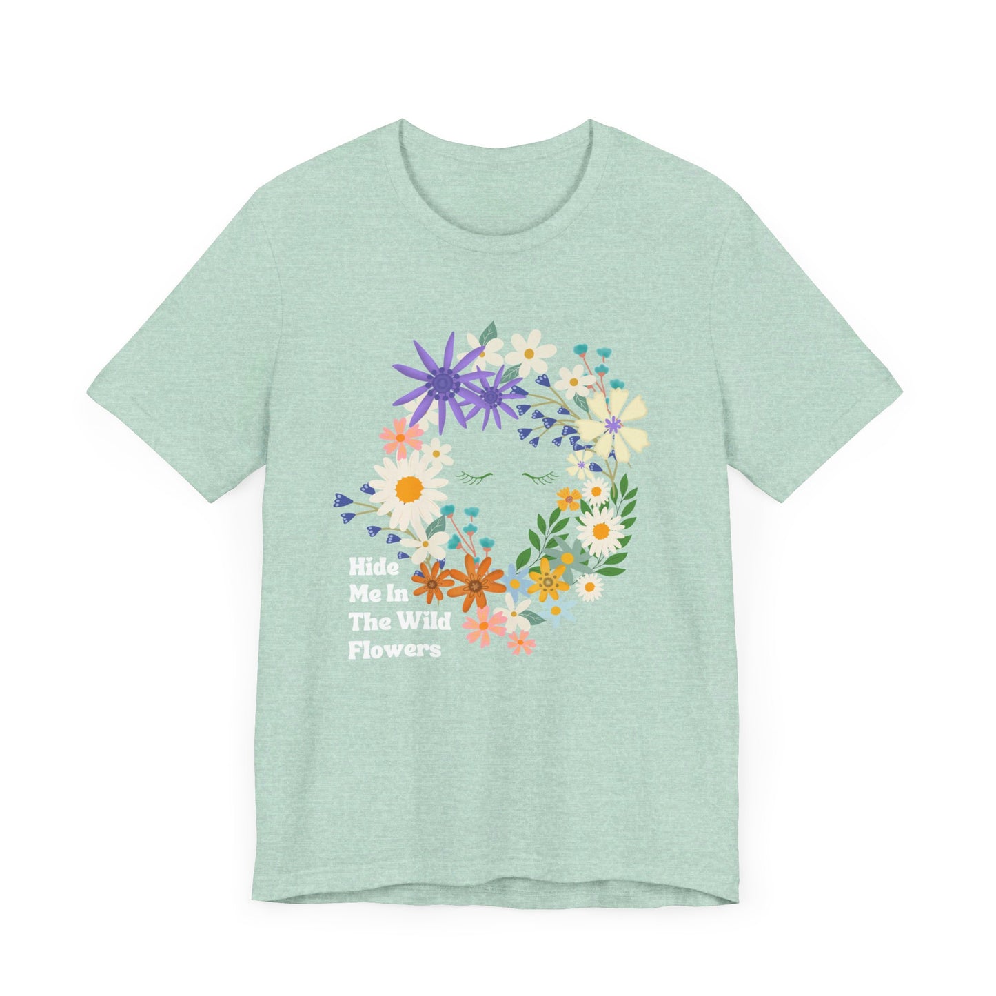 Hide Me In The WIldflowers Unisex Jersey Short Sleeve Tee
