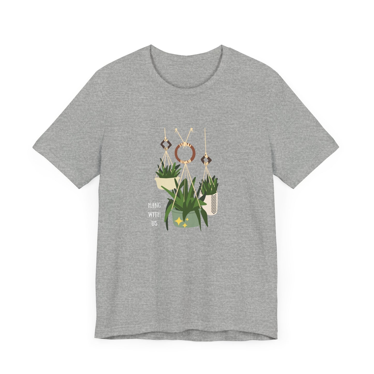 Hang With Us - Unisex Jersey Short Sleeve Tee