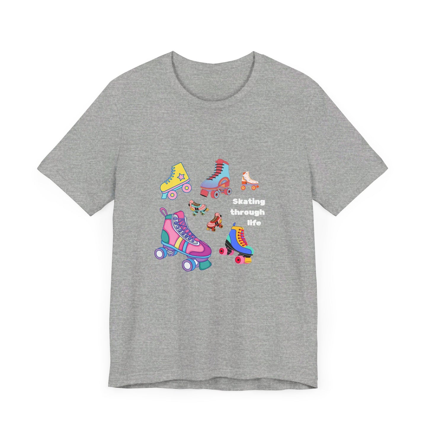 Skating Through Life-Unisex Jersey Short Sleeve Tee