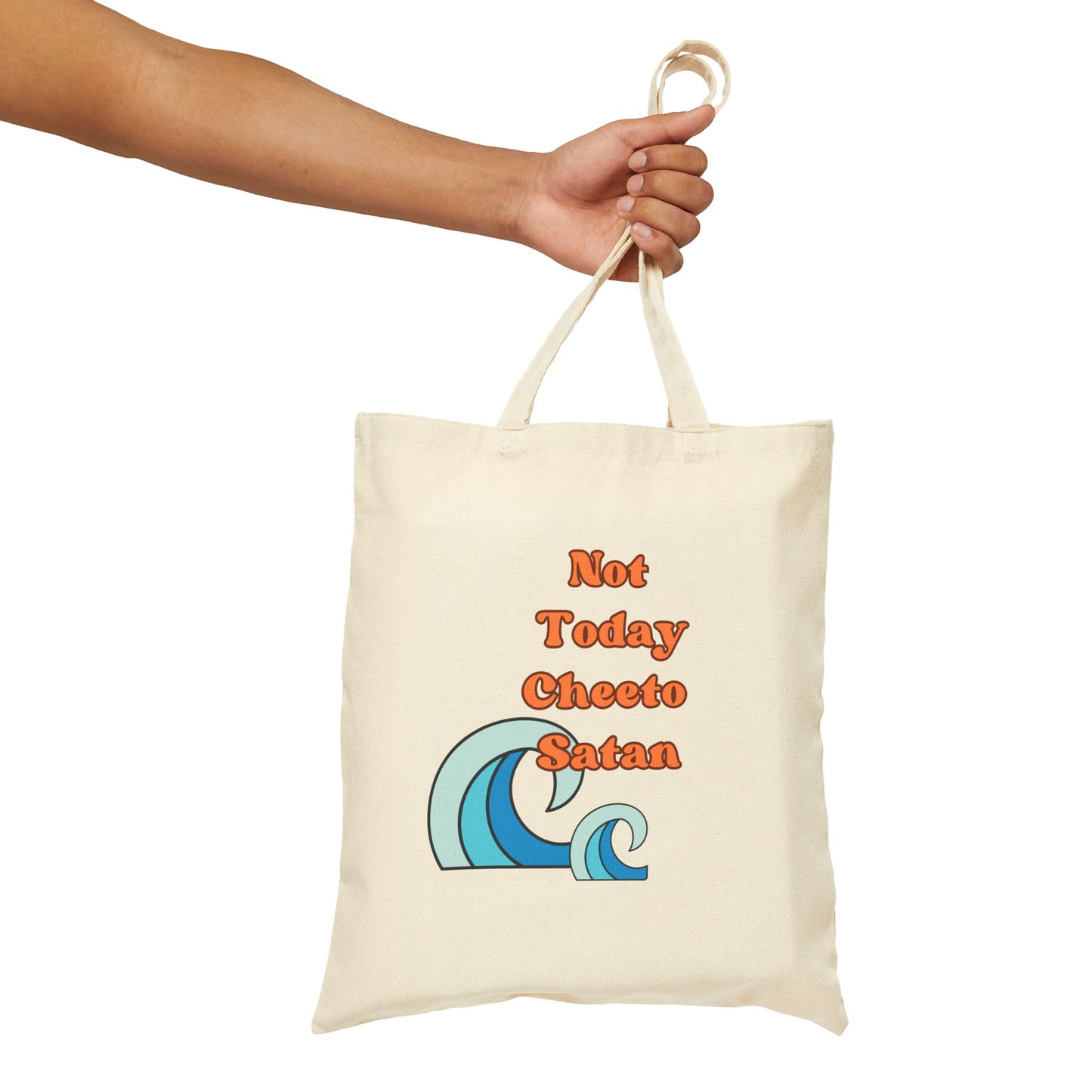 Not Today Cotton Canvas Tote Bag