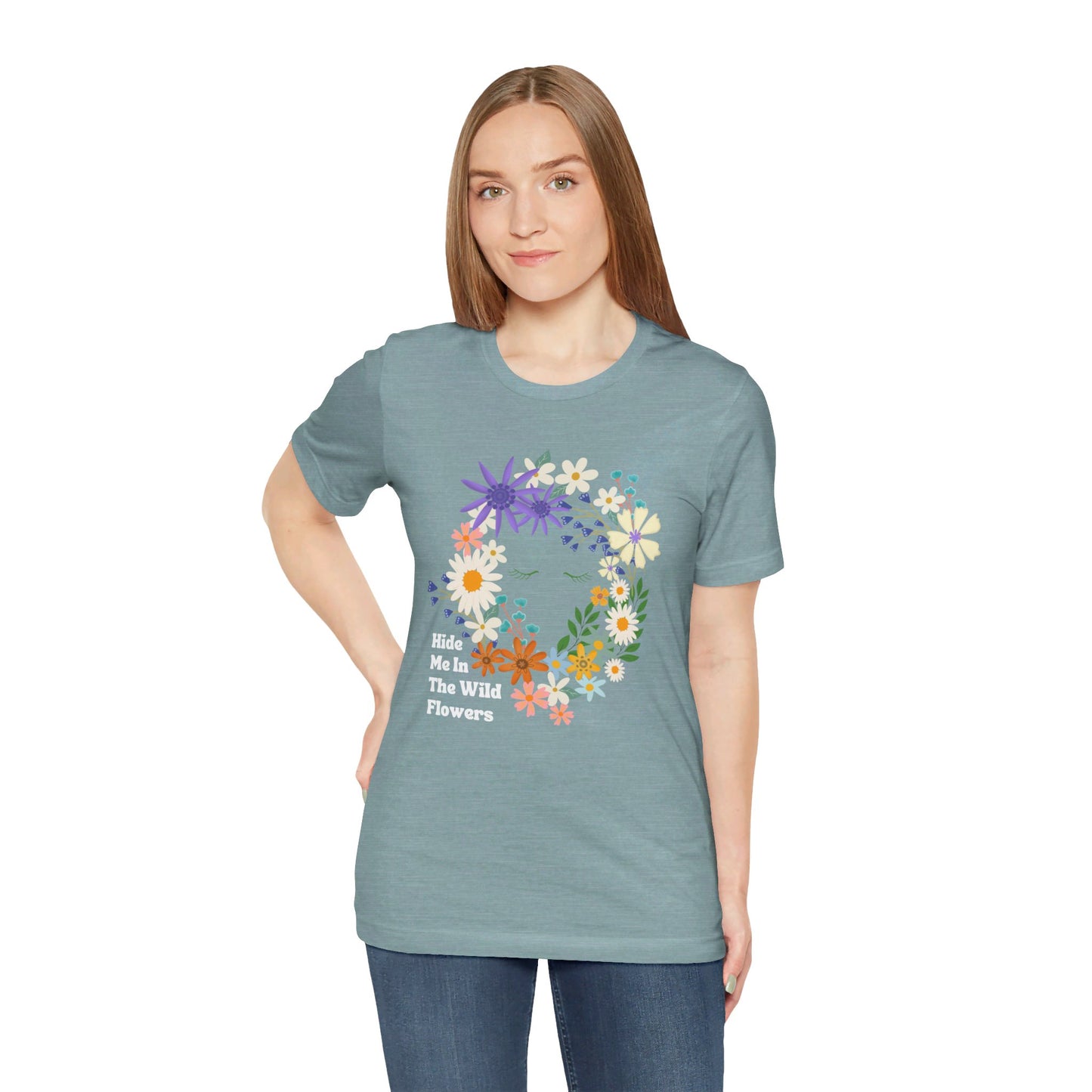 Hide Me In The WIldflowers Unisex Jersey Short Sleeve Tee