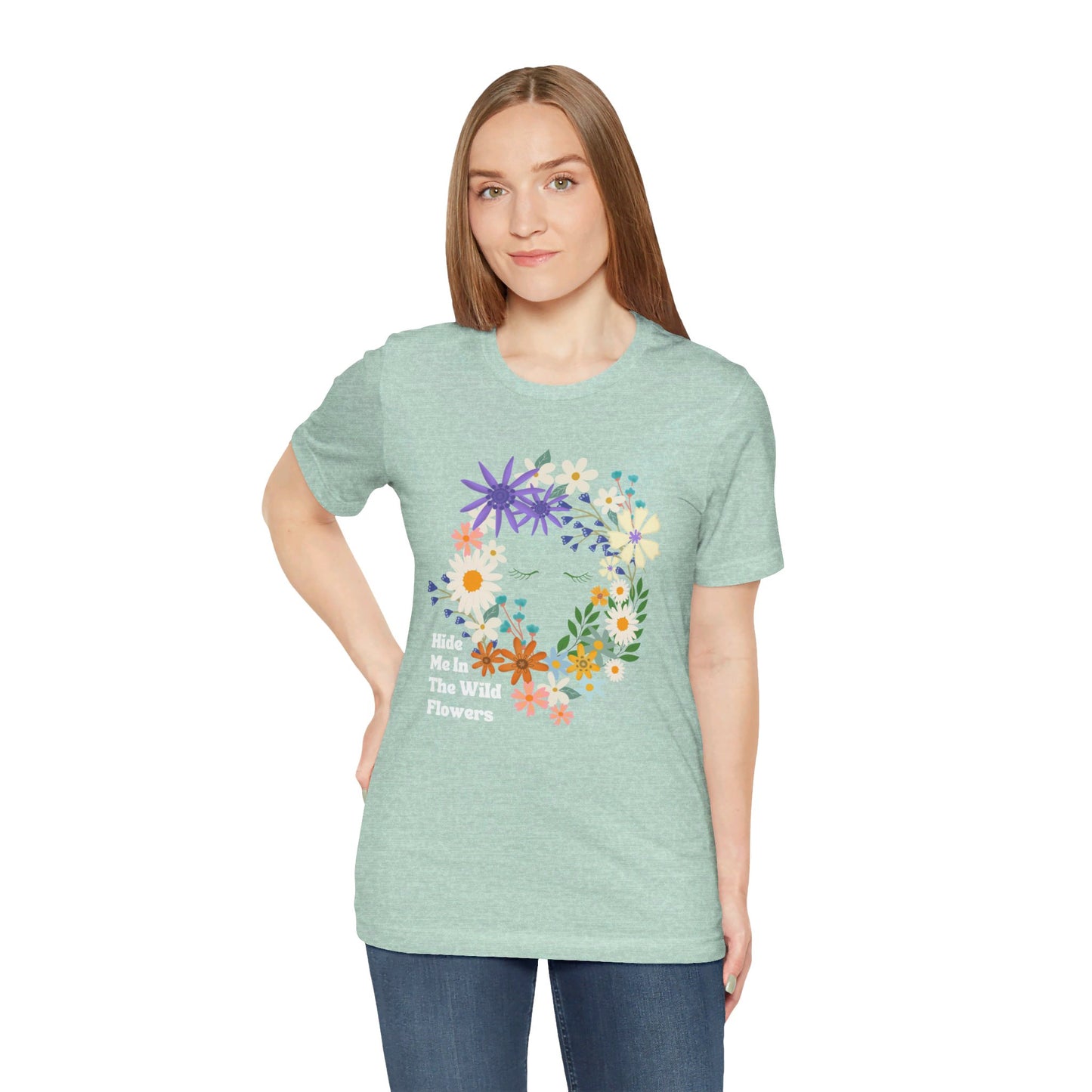 Hide Me In The WIldflowers Unisex Jersey Short Sleeve Tee