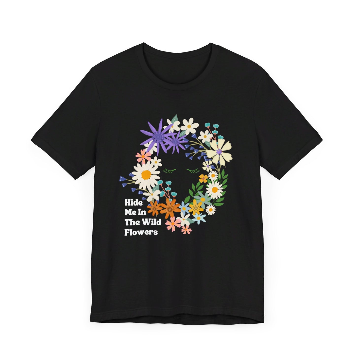 Hide Me In The WIldflowers Unisex Jersey Short Sleeve Tee