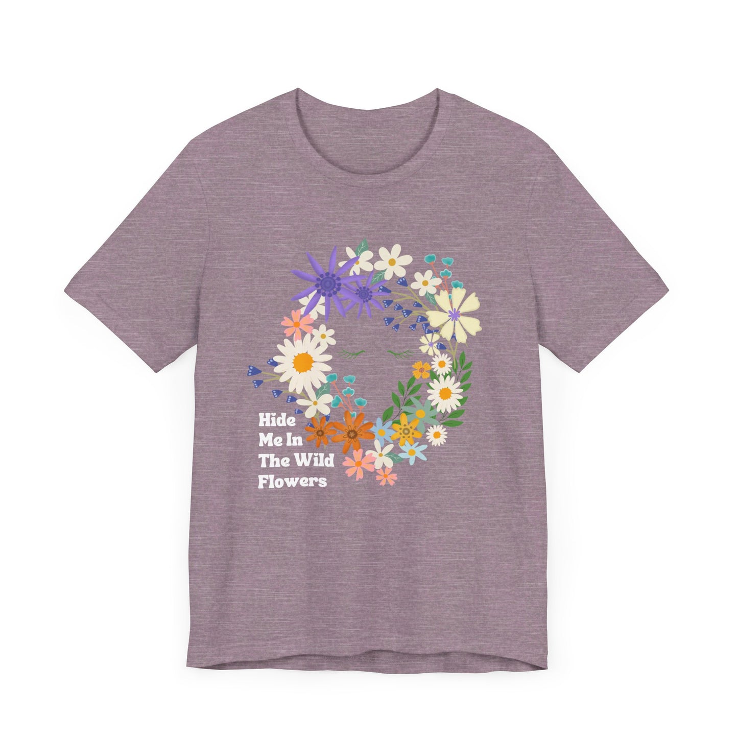 Hide Me In The WIldflowers Unisex Jersey Short Sleeve Tee