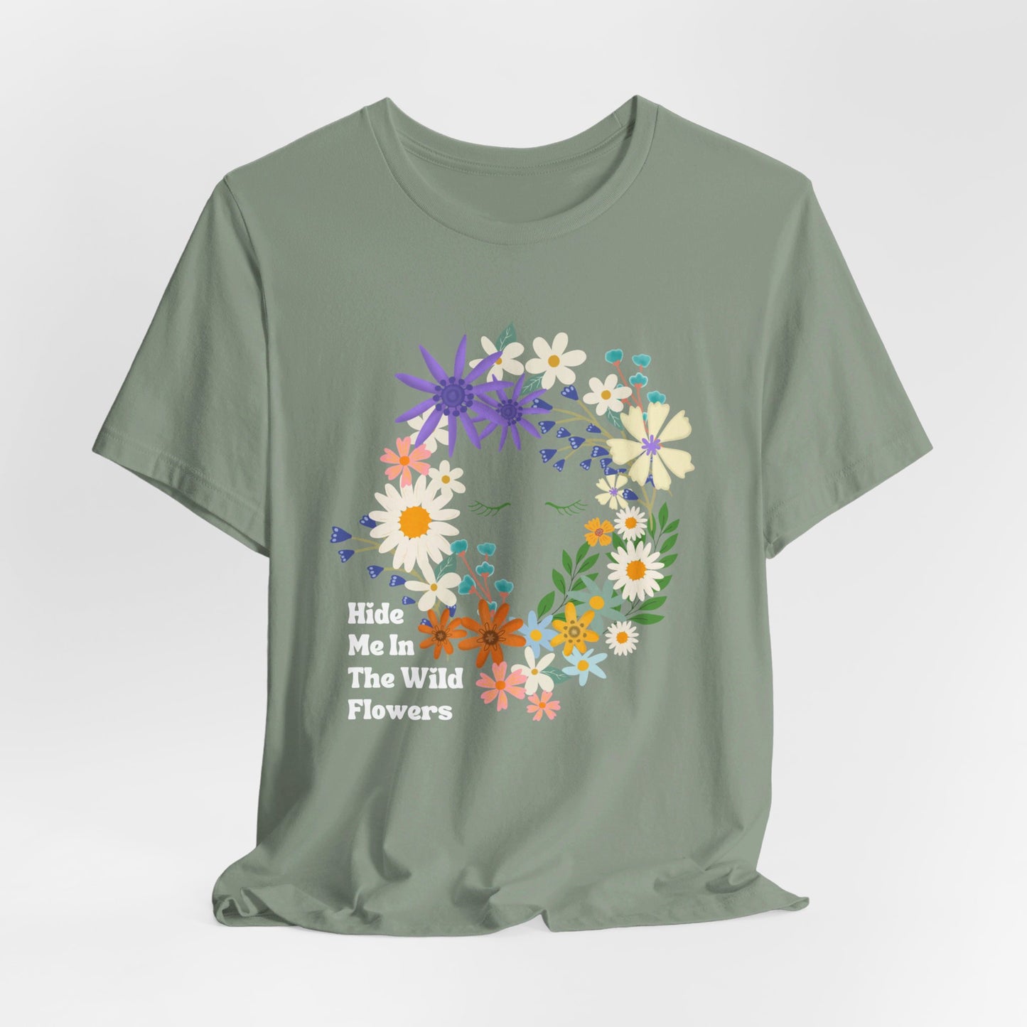 Hide Me In The WIldflowers Unisex Jersey Short Sleeve Tee