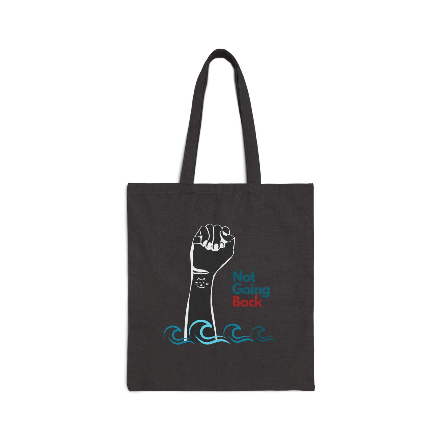 Not Going Back Cotton Canvas Tote Bag
