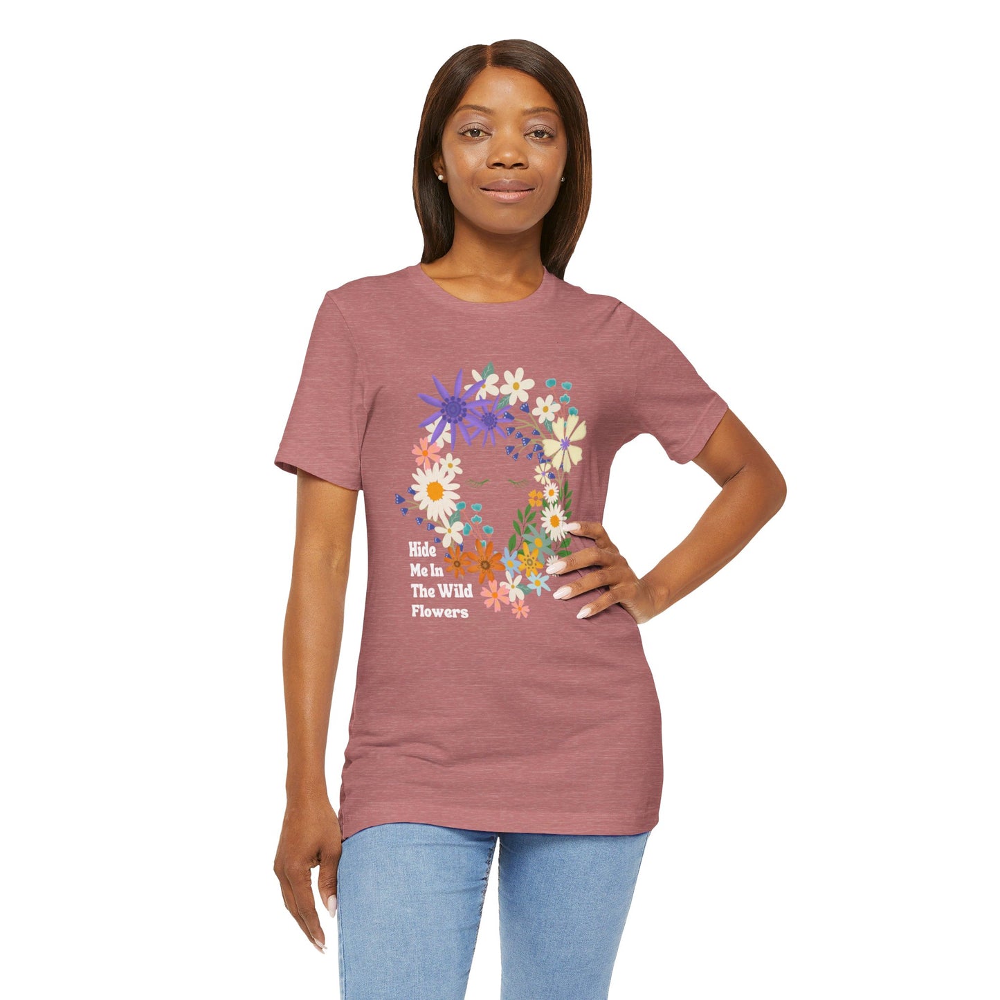 Hide Me In The WIldflowers Unisex Jersey Short Sleeve Tee