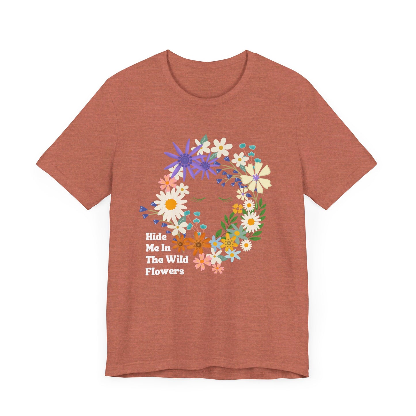 Hide Me In The WIldflowers Unisex Jersey Short Sleeve Tee